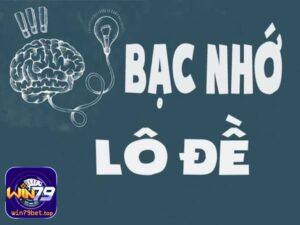 Tổng quan về soi cầu bạc nhớ 